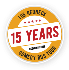 A circular logo with text reading “The Redneck Comedy Bus Tour, 15 Years, #1 Comedy Bus Tour” and five red stars.