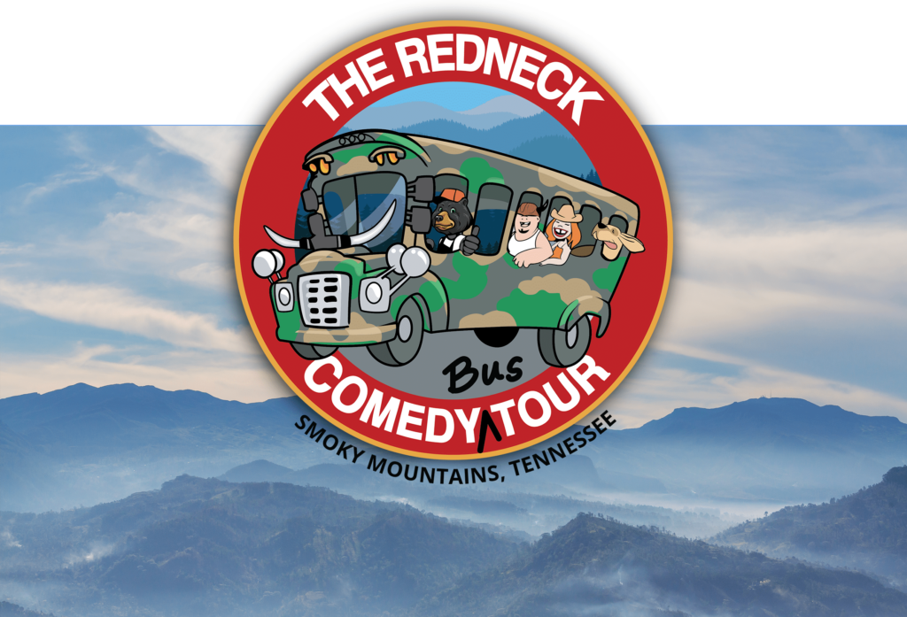 Circular logo for "The Redneck Comedy Bus Tour" featuring cartoon characters on a bus, with smoky mountains in the background. Text reads "Smoky Mountains, Tennessee.