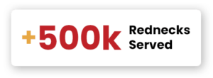 A sign with the text "+500K Rednecks Served" in red and black lettering on a white background.