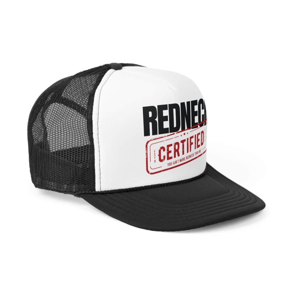 The Redneck Certified Trucker Hat features a black and white design with "REDNEC" in bold black letters and a red "CERTIFIED" stamp on the front panel.